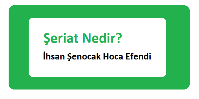 Şeriat Nedir?